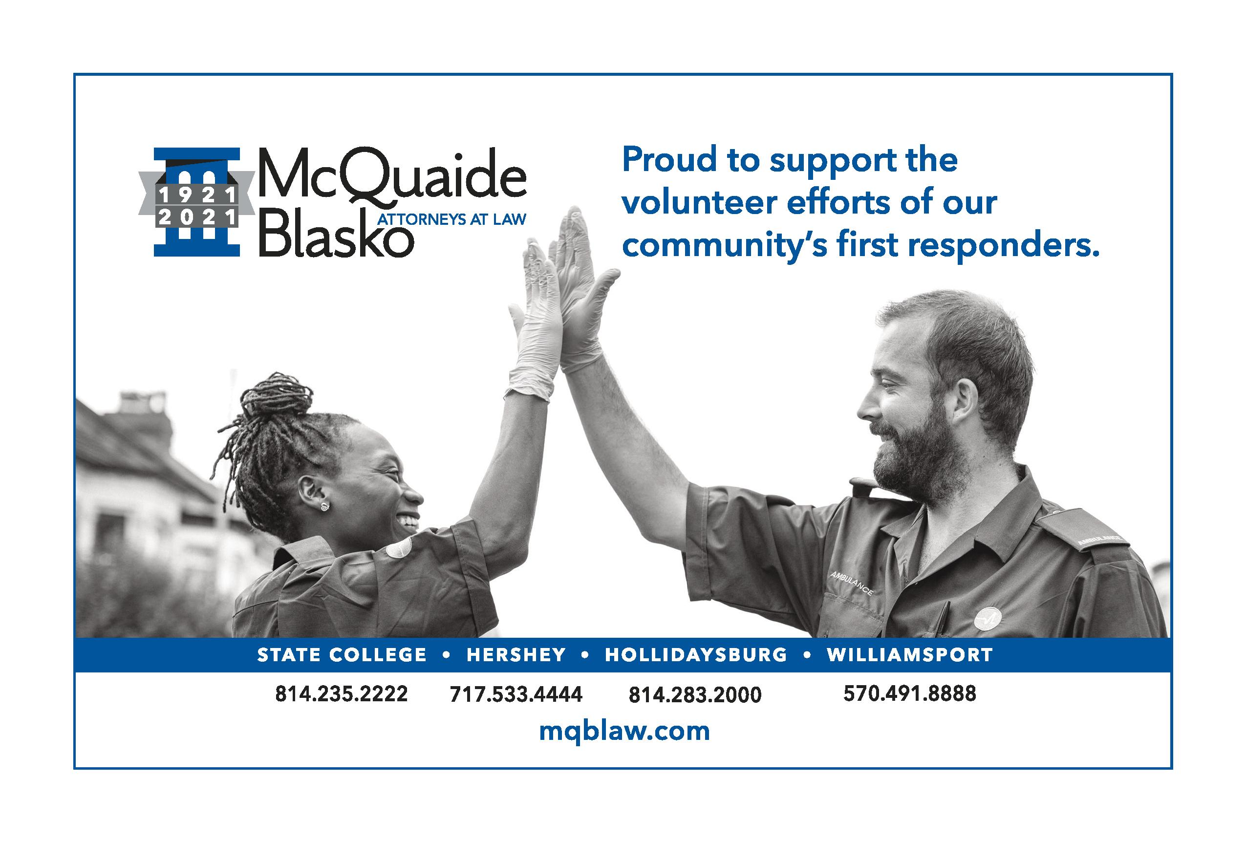 MQB is proud to support our community’s first responders by sponsoring the 2021 State College Sunrise Rotary 4 Way Test Awards