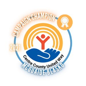 The Centre County United Way awarded McQuaide Blasko its “Campaign Champion” badge for 2021